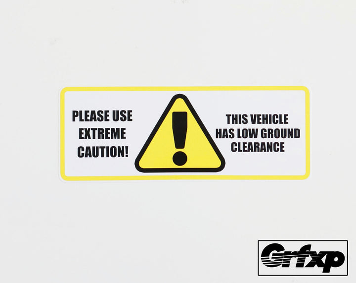 Caution, low ground clearance Printed Sticker